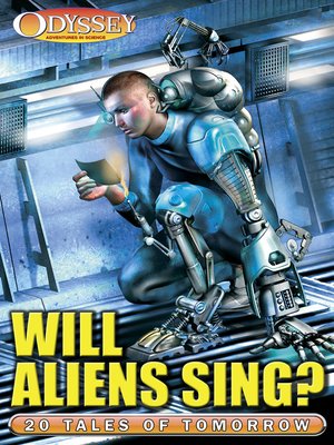 cover image of Will Aliens Sing?